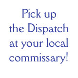 Pick us up at your local commissary